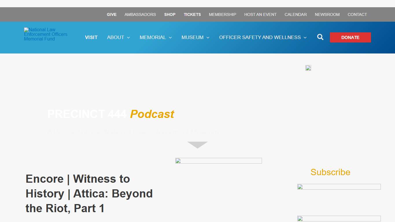 Encore Witness to History Attica: Beyond the Riot, Part 1 - National Law Enforcement Officers Memorial Fund